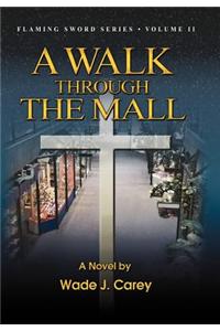 Walk Through the Mall