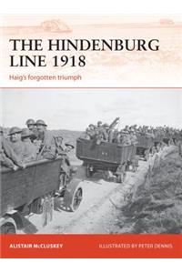 The Hindenburg Line 1918