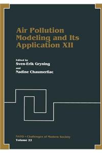 Air Pollution Modeling and Its Application XII