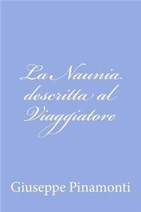 La Naunia descritta al Viaggiatore