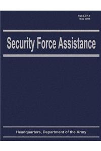 Security Force Assistance (FM 3-07.1)