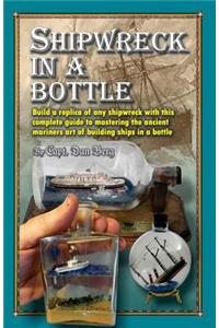 Shipwreck in a bottle