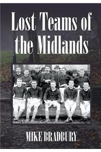 Lost Teams of the Midlands