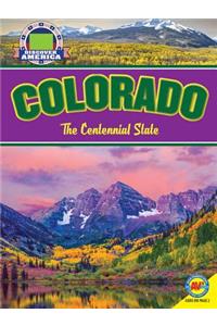 Colorado: The Centennial State