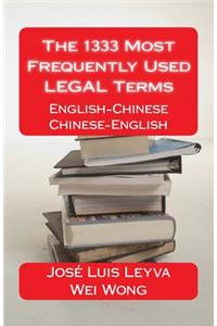 The 1333 Most Frequently Used LEGAL Terms
