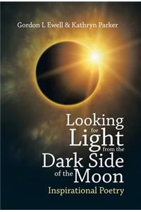 Looking for Light from the Dark Side of the Moon