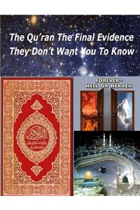 Qu'ran The Final Evidence They Dont Want You To Know