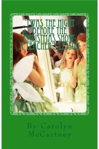 'Twas the Night Before the Christmas Show