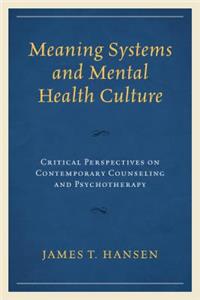 Meaning Systems and Mental Health Culture