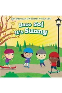Hace Sol / It's Sunny