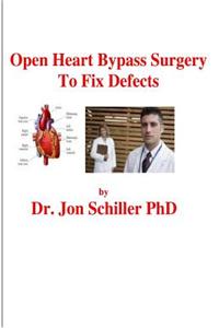 Open Heart Bypass Surgery to Fix Defects