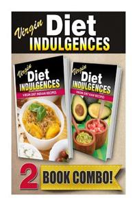 Virgin Diet Indian Recipes and Virgin Diet Raw Recipes