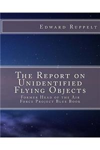 Report on Unidentified Flying Objects