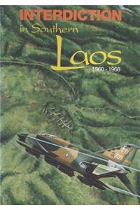 Interdiction in Southern Laos, 1960-1968