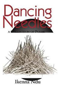 Dancing Needles