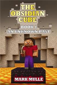 The Obsidian Cube (Book 1)