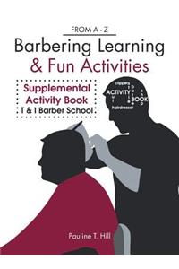 Barbering Learning & Fun Activities
