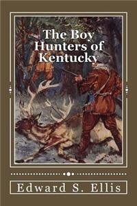 Boy Hunters of Kentucky