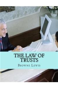 The Law of Trusts