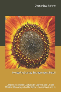 Mentoring Startup Entrepreneurs Part II