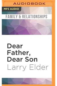 Dear Father, Dear Son