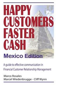Happy Customers Faster Cash Mexico edition