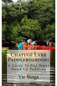 Chatuge Lake Paddleboarding