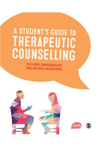 A Student′s Guide to Therapeutic Counselling