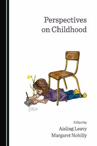 Perspectives on Childhood