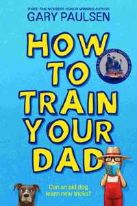 How to Train Your Dad