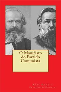 O Manifesto Do Partido Comunista