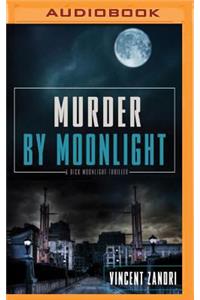 Murder by Moonlight