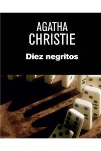 DIEZ NEGRITOS (Spanish Edition)