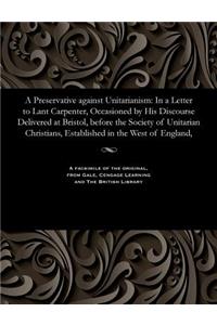 Preservative Against Unitarianism