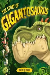 Story of Gigantosaurus