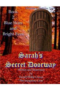 Sarah's Secret Doorway