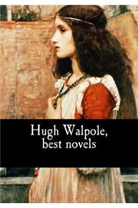 Hugh Walpole, best novels
