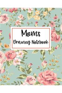 Moms Drawing Notebook