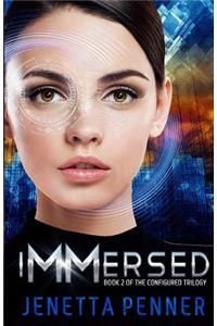 Immersed