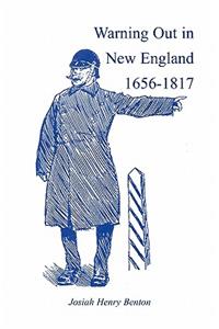 Warning Out in New England, 1656-1817