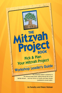 Mitzvah Project Book--Workshop Leader's Guide
