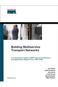 Building Multiservice Transport Networks