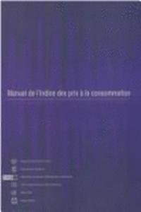 Consumer Price Index Manual: Theory And Practice (French) (Cpimfa)