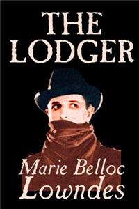 Lodger by Marie Belloc Lowndes, Fiction, Mystery & Detective