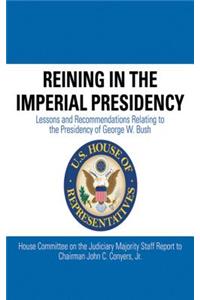 Reining in the Imperial Presidency