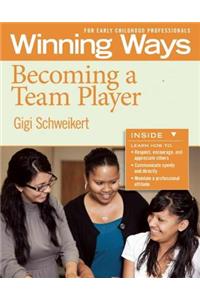 Becoming a Team player