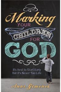 Marking Your Children for God