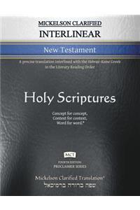 Mickelson Clarified Interlinear New Testament, MCT