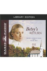 Betsy's Return (Library Edition)