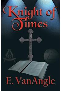 Knight of Times